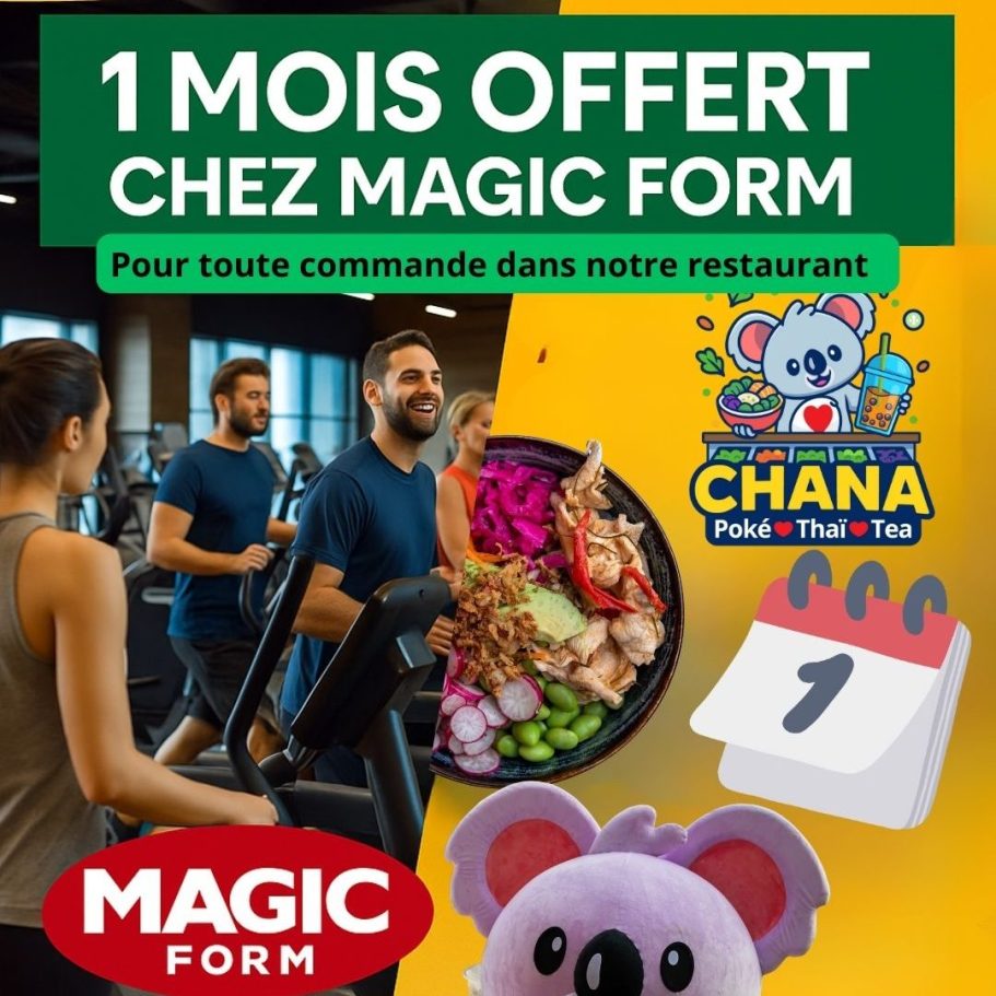 Partenariat Chana Poke Thaï et Magic Form avec offre 1 mois offert